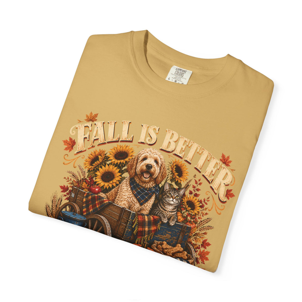 Fall Is Better With Paws – Dog & Cat Autumn T-Shirt