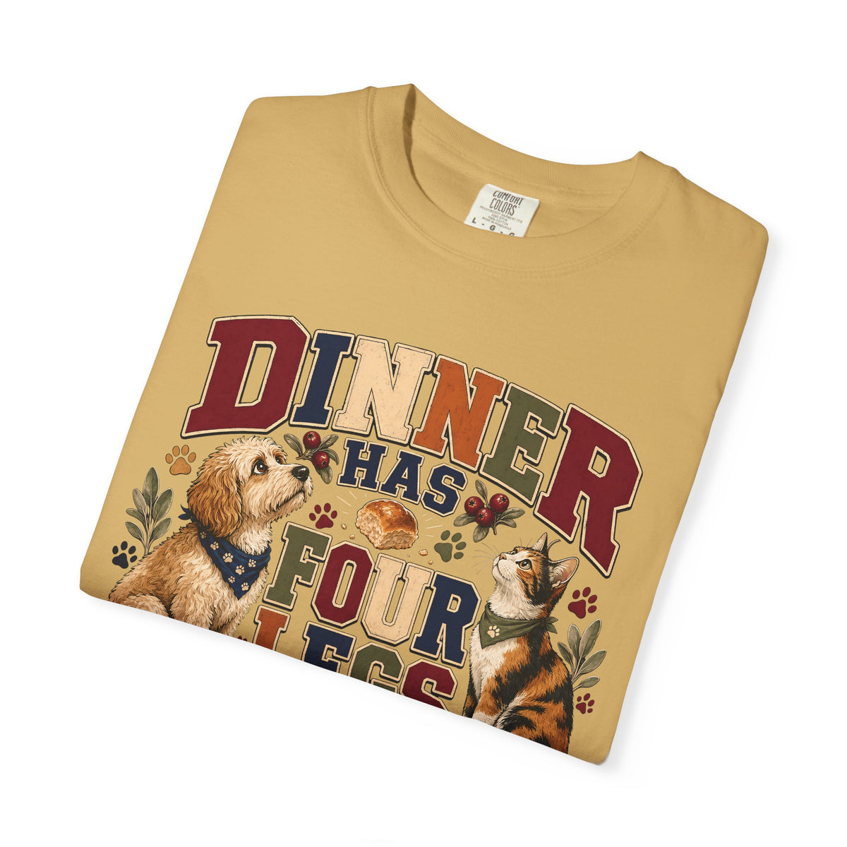 Dinner Has Four Legs Waiting – Funny Thanksgiving Pet T-Shirt