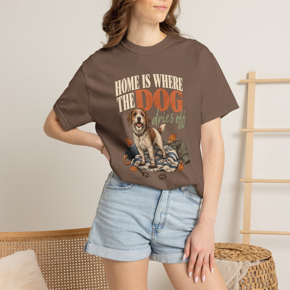Home Is Where the Dog Dries Off T-Shirt – Funny Muddy Dog Lover Tee