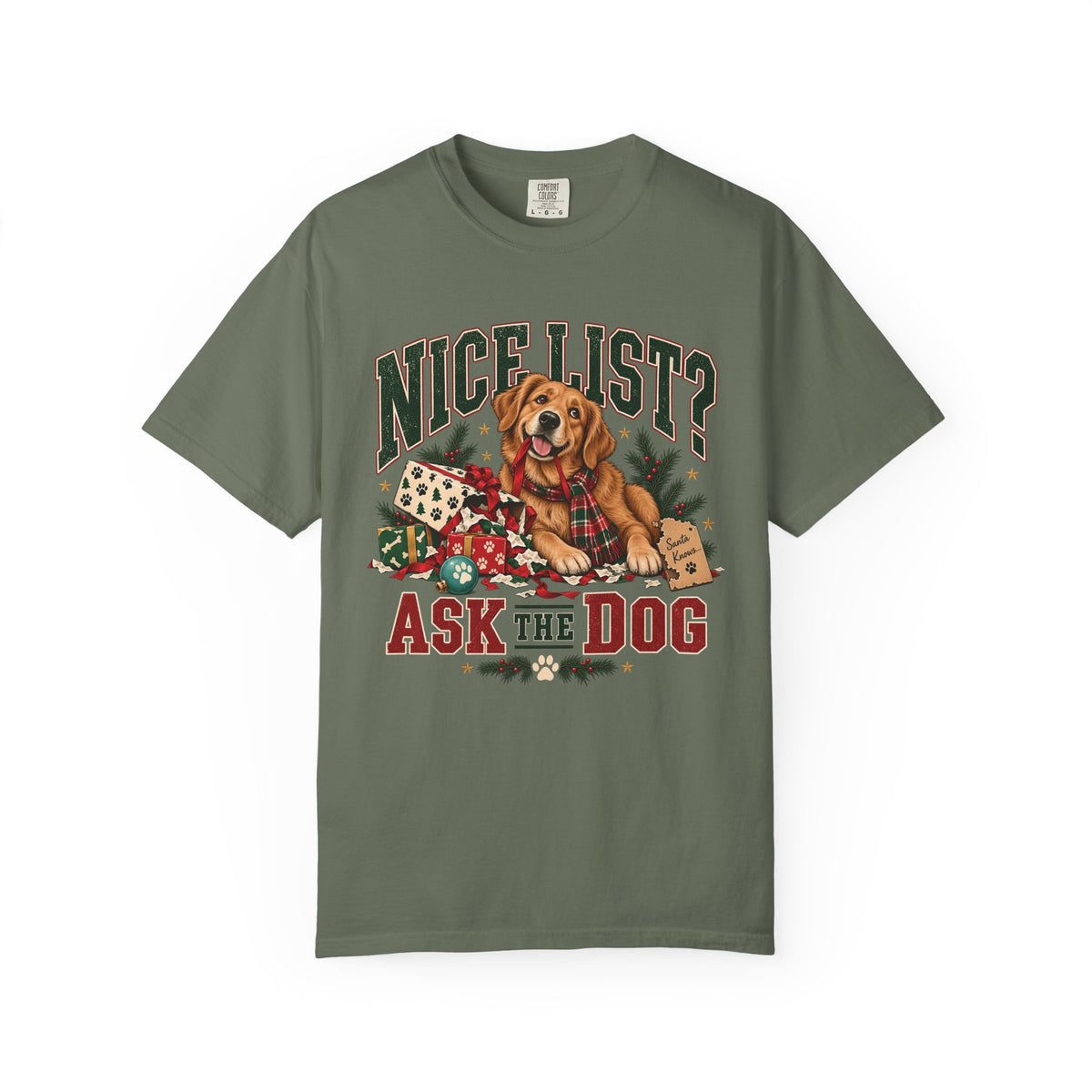 Nice List? Ask the Dog T-Shirt – Funny Christmas Dog Lover Tee