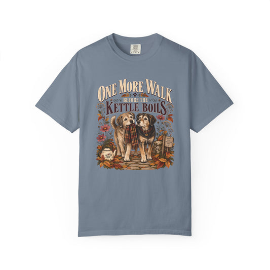 One More Walk Before the Kettle Boils T-Shirt – Vintage Dog Walking Tee