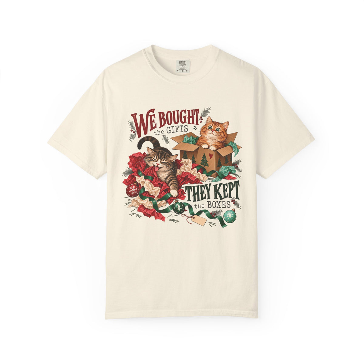 We Bought the Gifts They Kept the Boxes T-Shirt – Funny Christmas Cat Tee