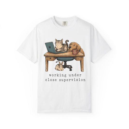 "Working Under Close Supervision" Funny Work From Home Pets T-Shirt