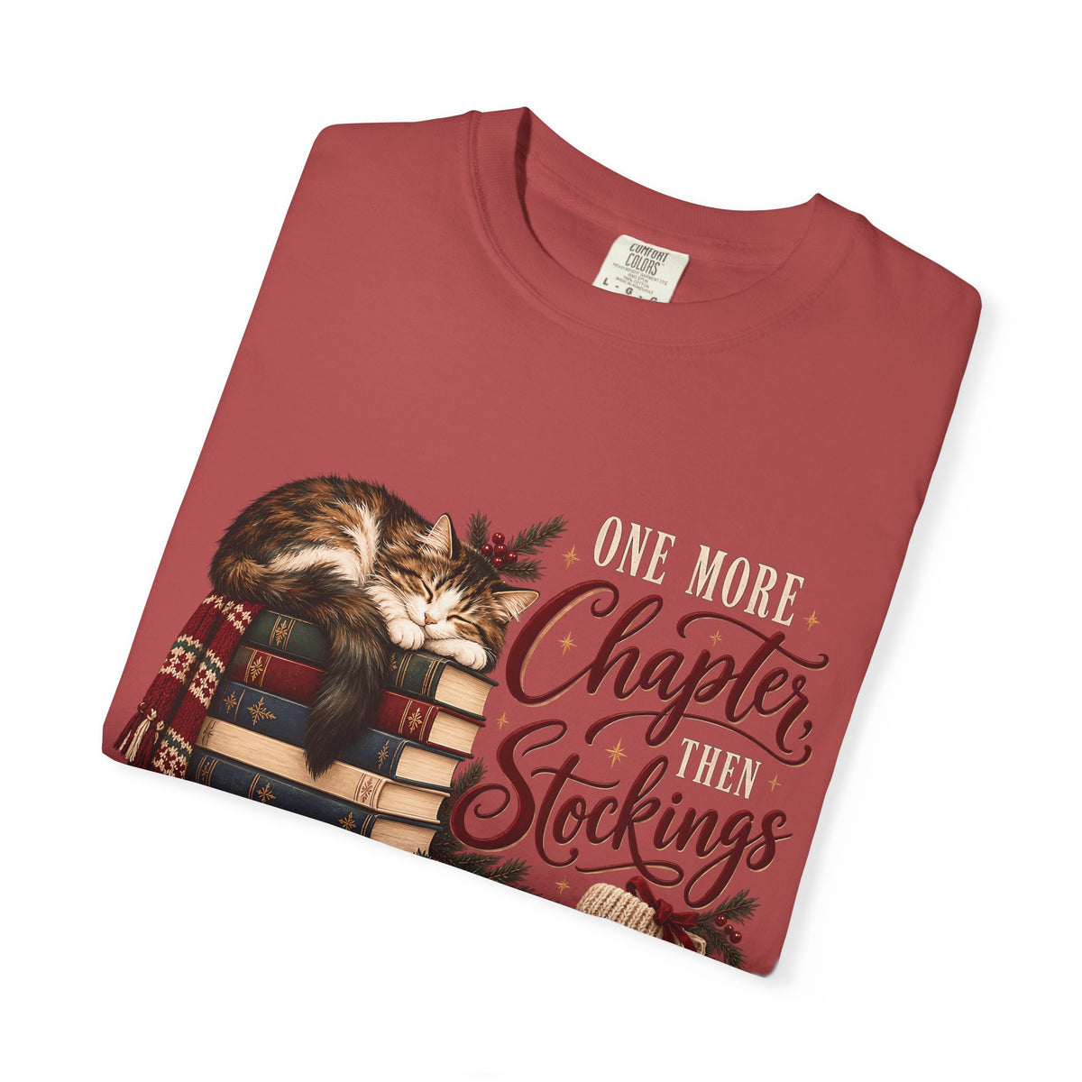 One More Chapter Then Stockings T-Shirt – Christmas Cat & Book Lover Tee