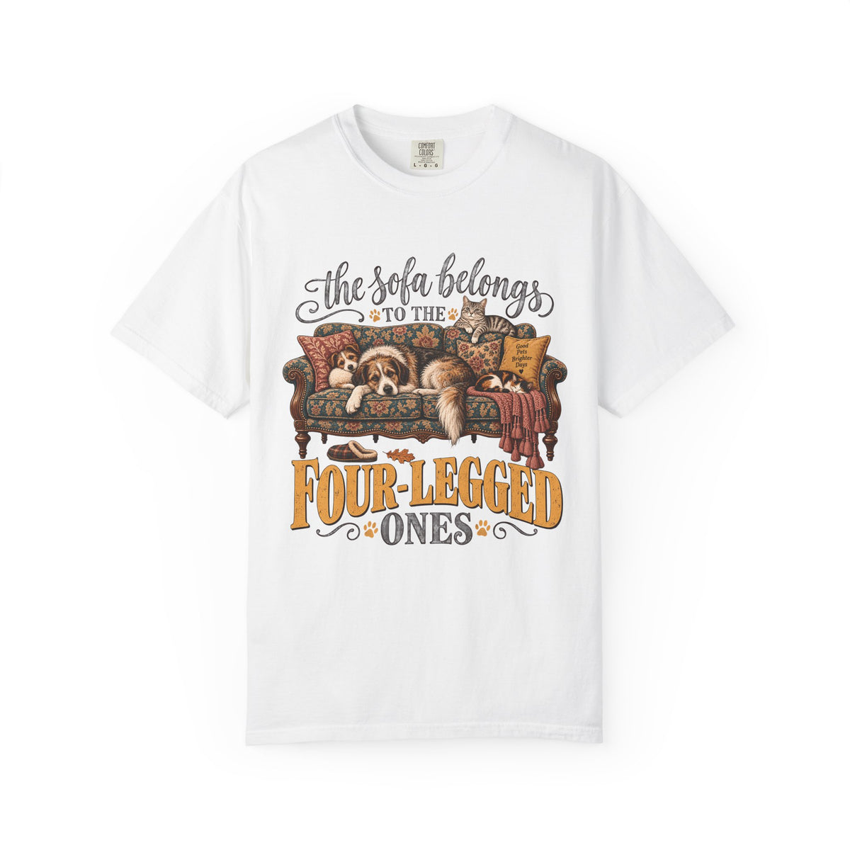 The Sofa Belongs to the Four-Legged Ones T-Shirt – Funny Dog & Cat Lover Tee