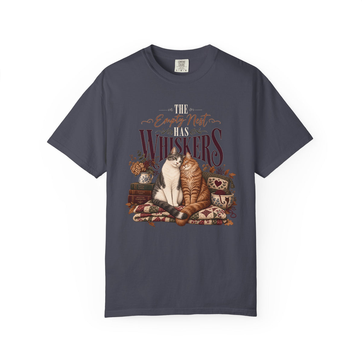 The Empty Nest Has Whiskers T-Shirt – Cat Mom Empty Nester Tee