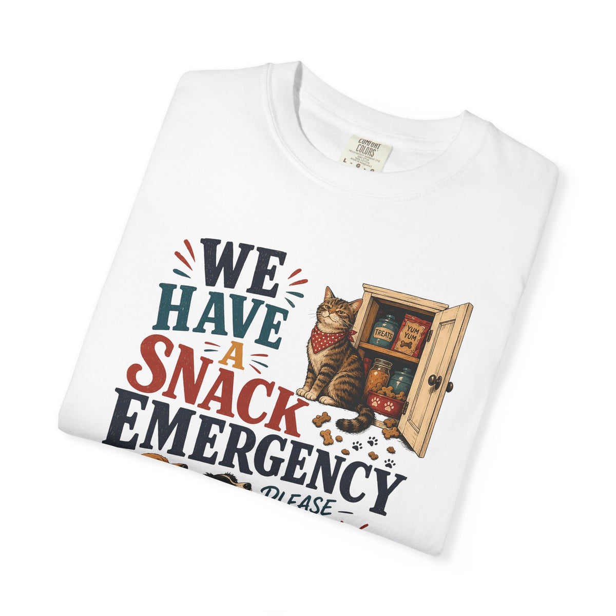 We Have a Snack Emergency – Funny Dog & Cat T-Shirt