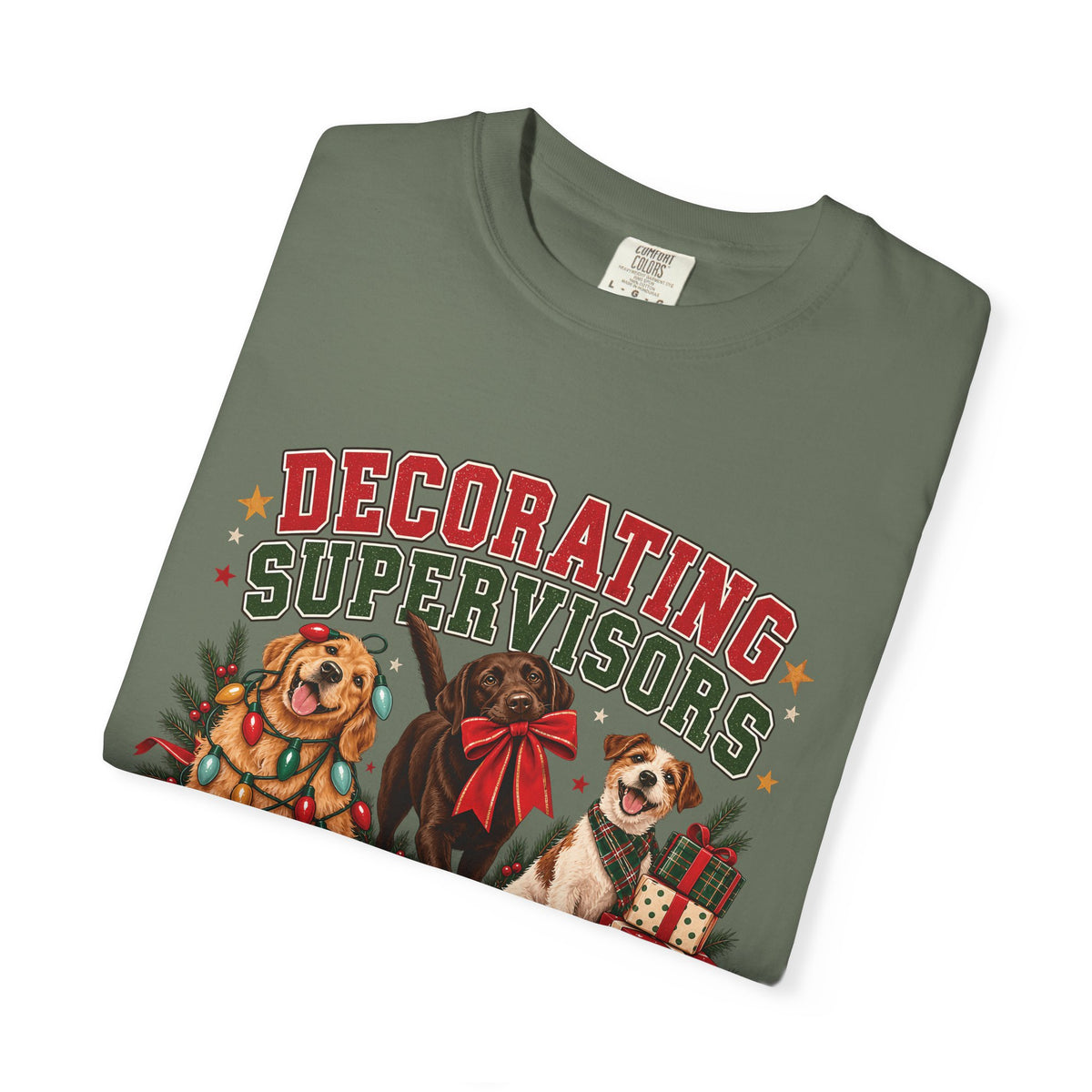 Decorating Supervisors Mostly Unhelpful T-Shirt – Funny Christmas Dog Tee