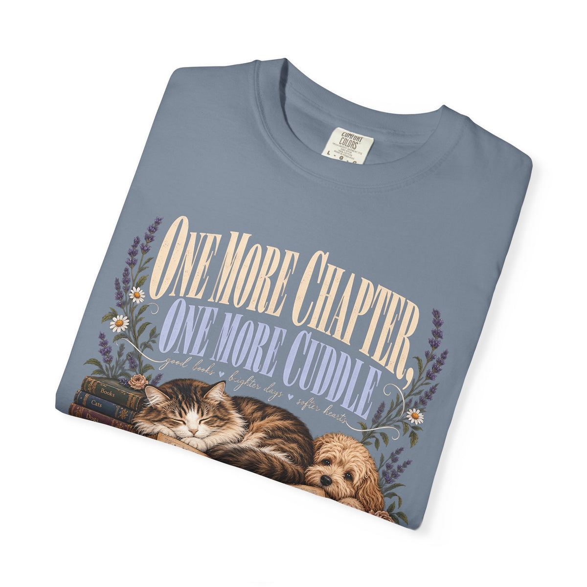 One More Chapter One More Cuddle T-Shirt – Book Lover Dog & Cat Tee