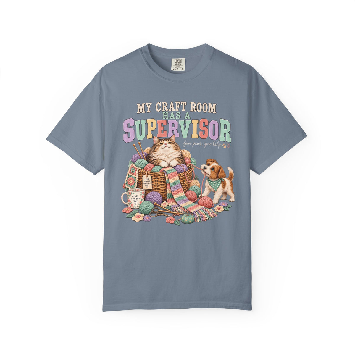 My Craft Room Has a Supervisor T-Shirt – Funny Cat & Dog Crafting Tee