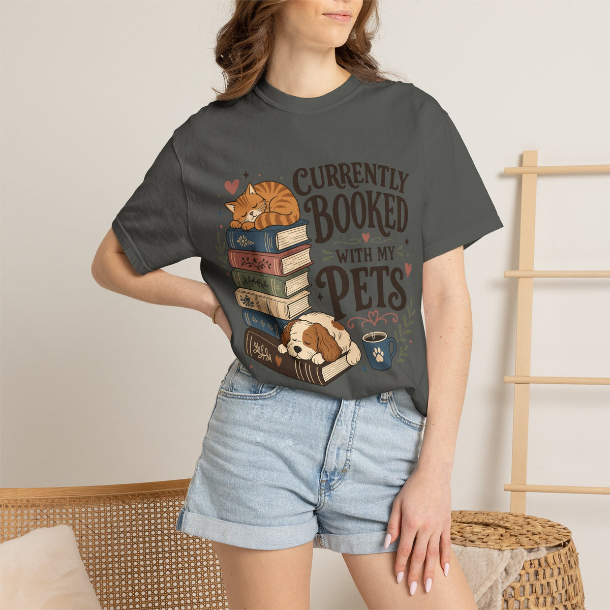 Currently Booked With My Pets Shirt— Cute Pet Lover T-Shirt