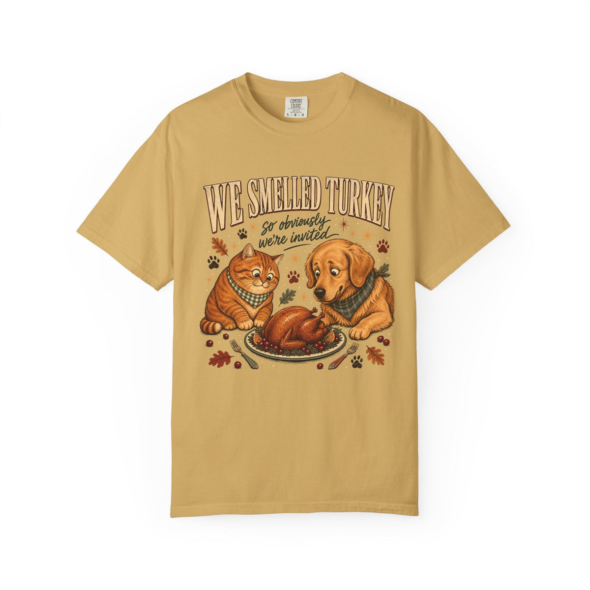 We Smelled Turkey T-Shirt – Funny Thanksgiving Dog & Cat Lover Tee