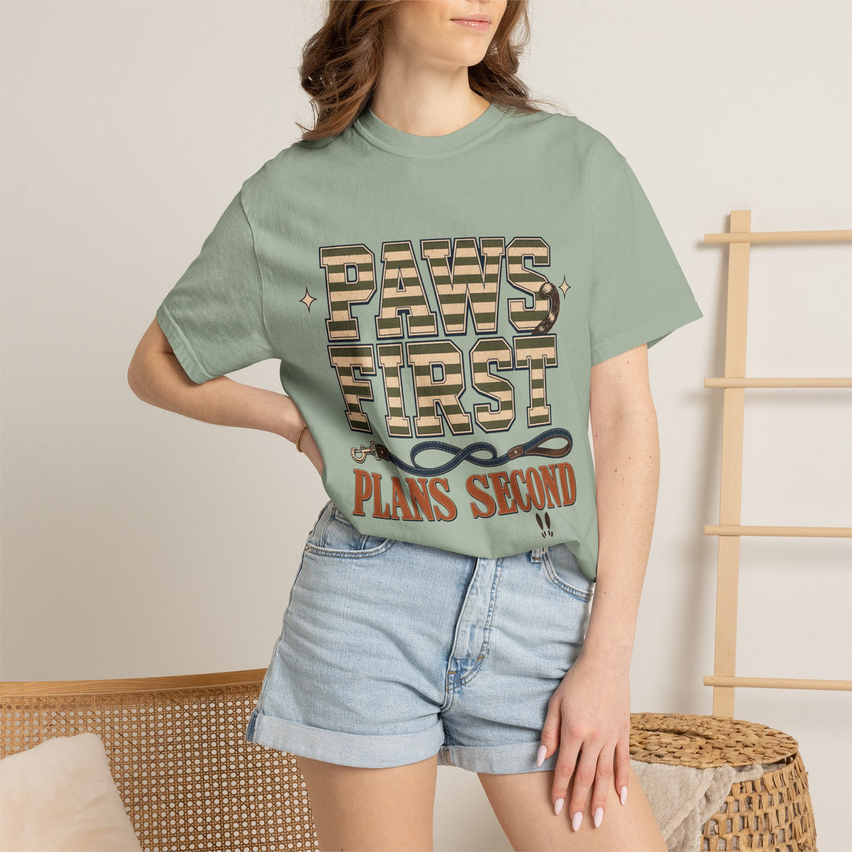 Paws First, Plans Second T-Shirt