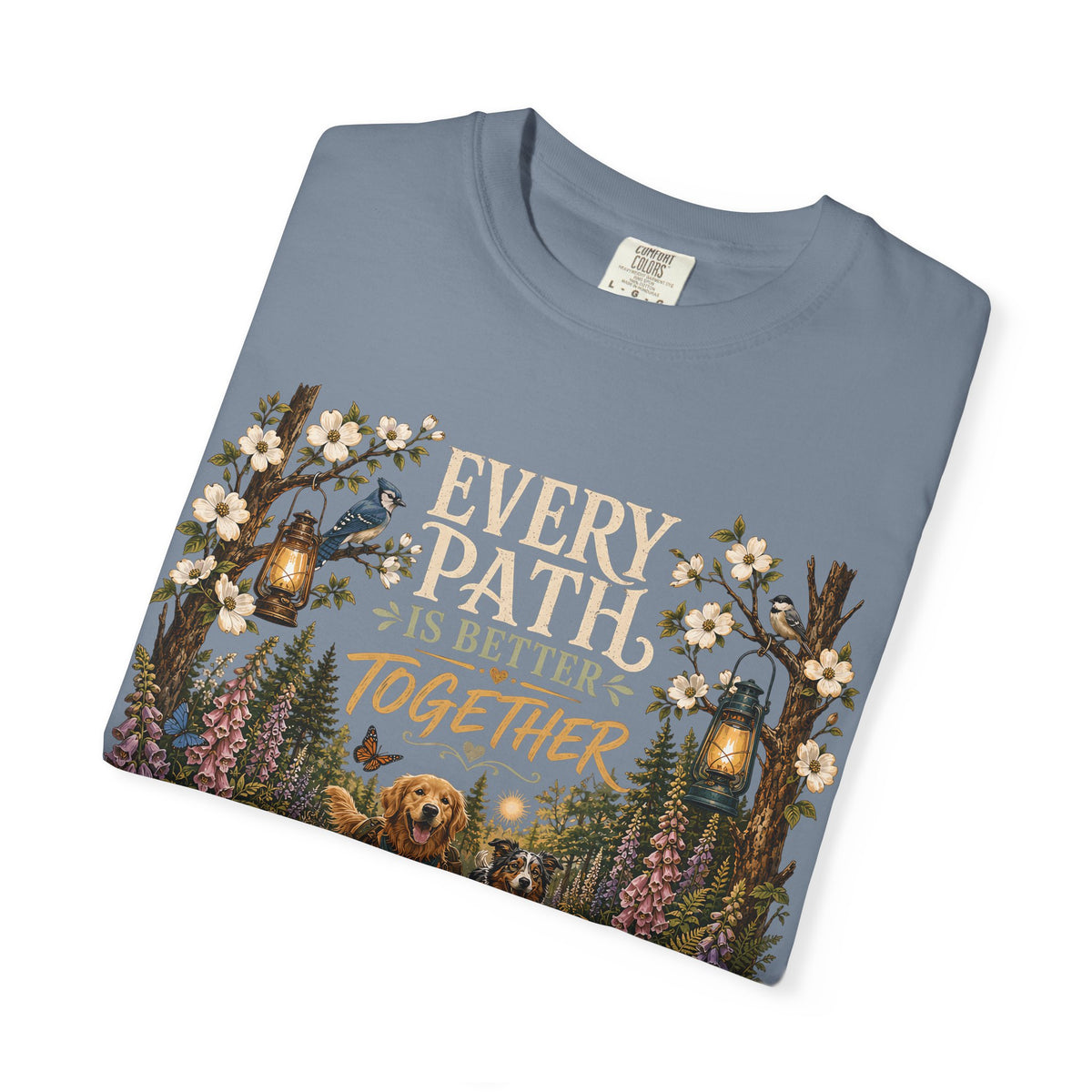 Every Path Is Better Together Dog Shirt T-Shirt