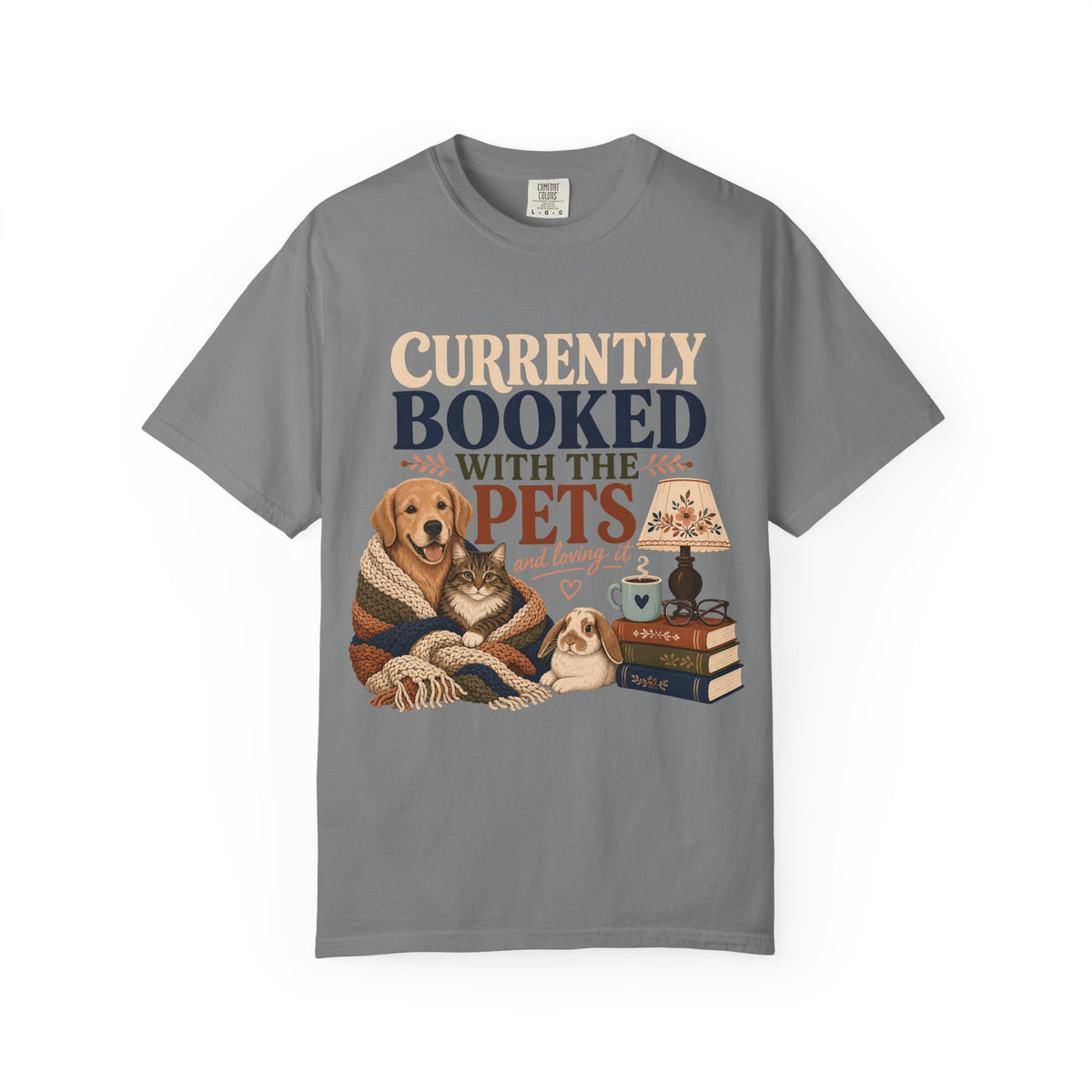 Currently Booked With the Pets T-Shirt