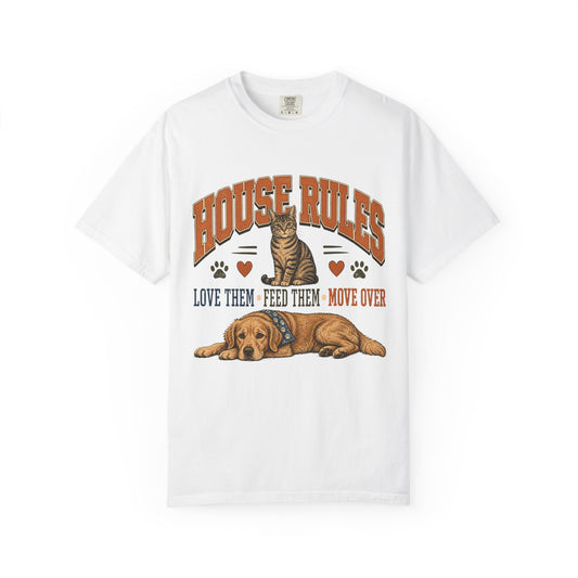 House Rules Love Them Feed Them Move Over Dog and Cat T-Shirt