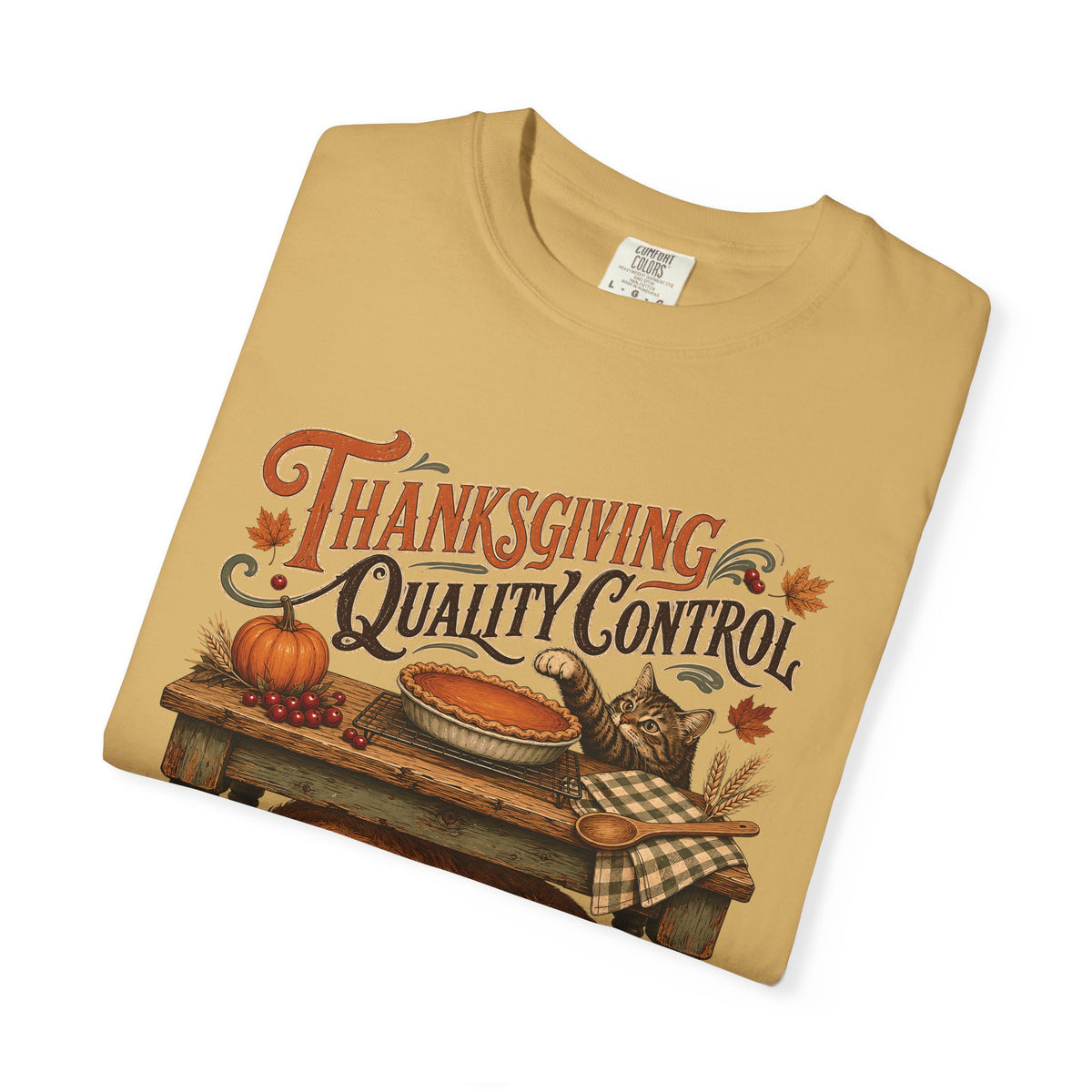 Thanksgiving Quality Control T-Shirt – Funny Dog & Cat Thanksgiving Pet Parent Tee