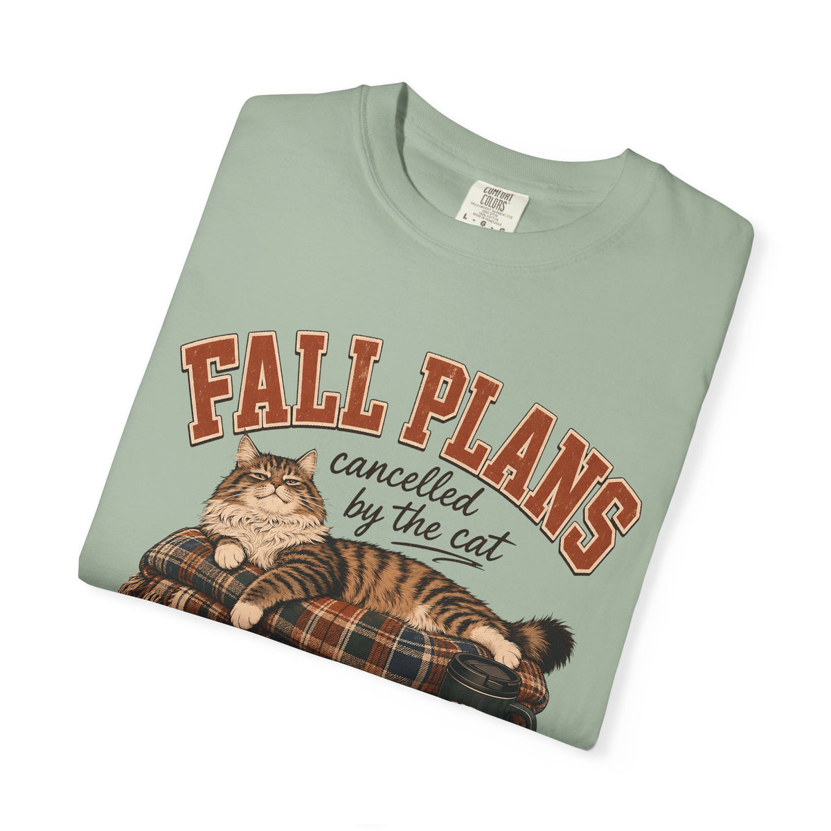 Fall Plans Cancelled By The Cat T-Shirt – Funny Autumn Cat Mom Tee