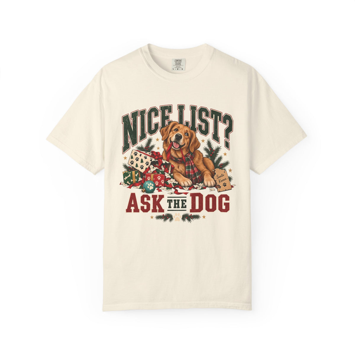 Nice List? Ask the Dog T-Shirt – Funny Christmas Dog Lover Tee