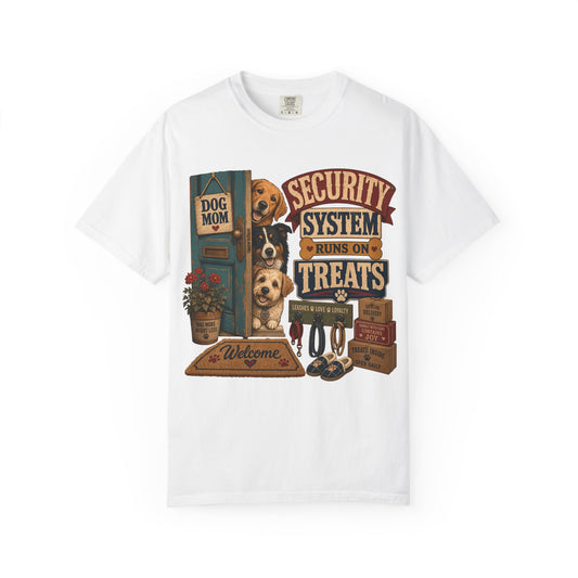 Security System Runs on Treats — Cute Pet Lover T-Shirt