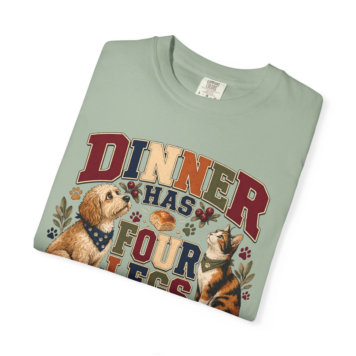 Dinner Has Four Legs Waiting – Funny Thanksgiving Pet T-Shirt