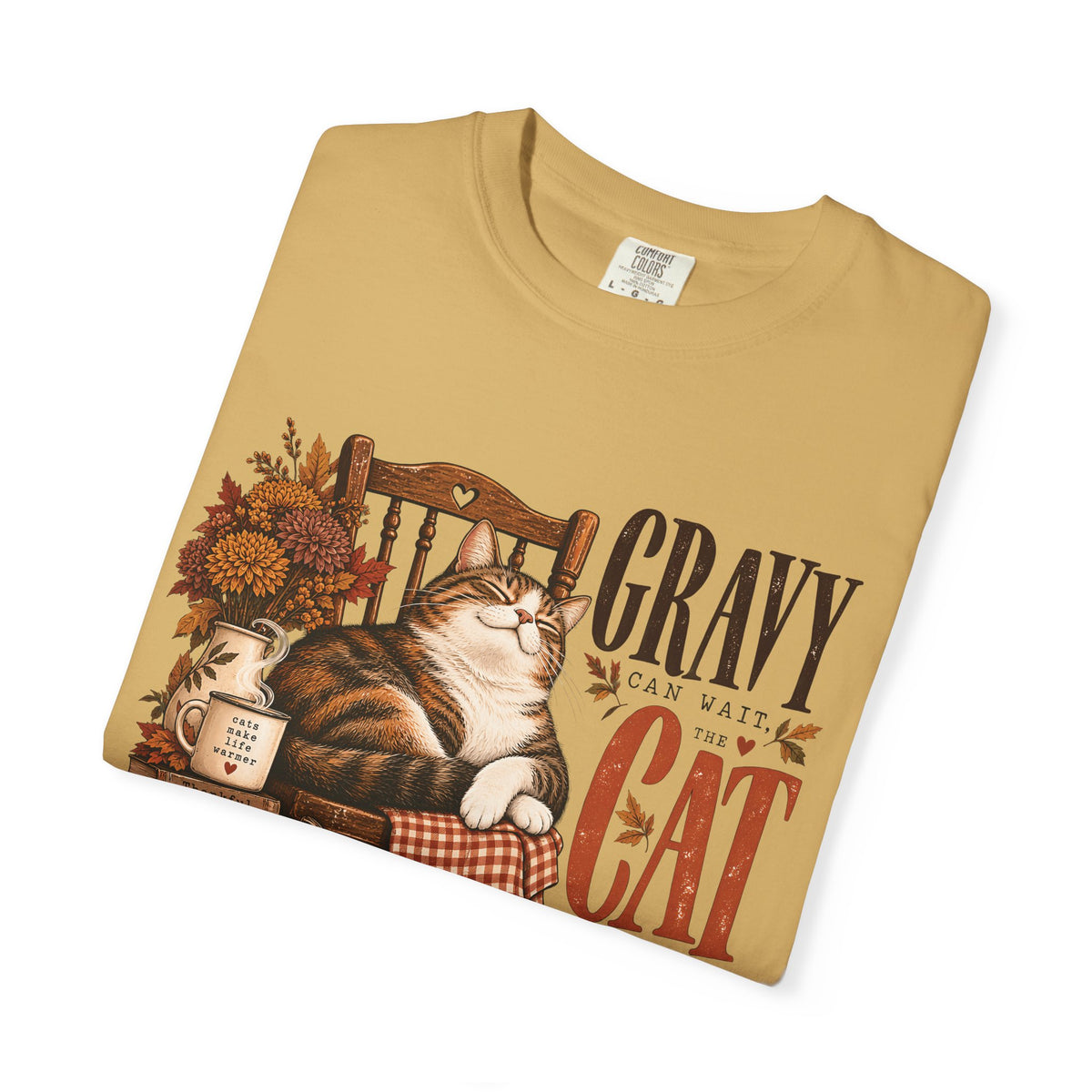 Gravy Can Wait The Cat Needs My Chair T-Shirt – Funny Thanksgiving Cat Tee