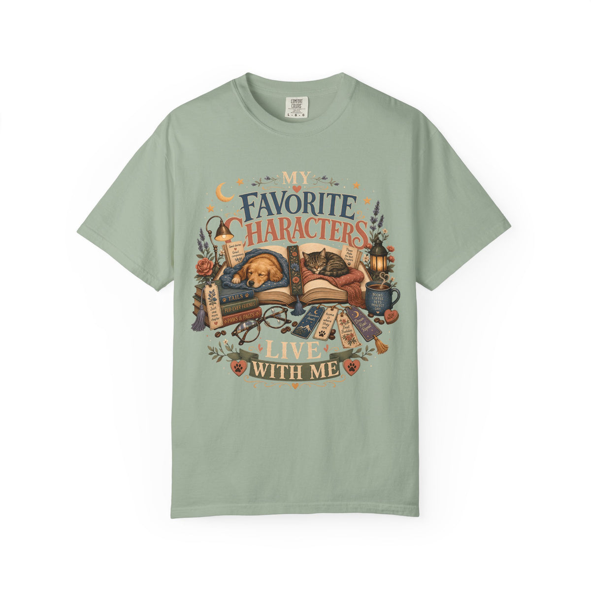 My Favorite Characters Live With Me — Cute Pet Lover Cottage T-Shirt