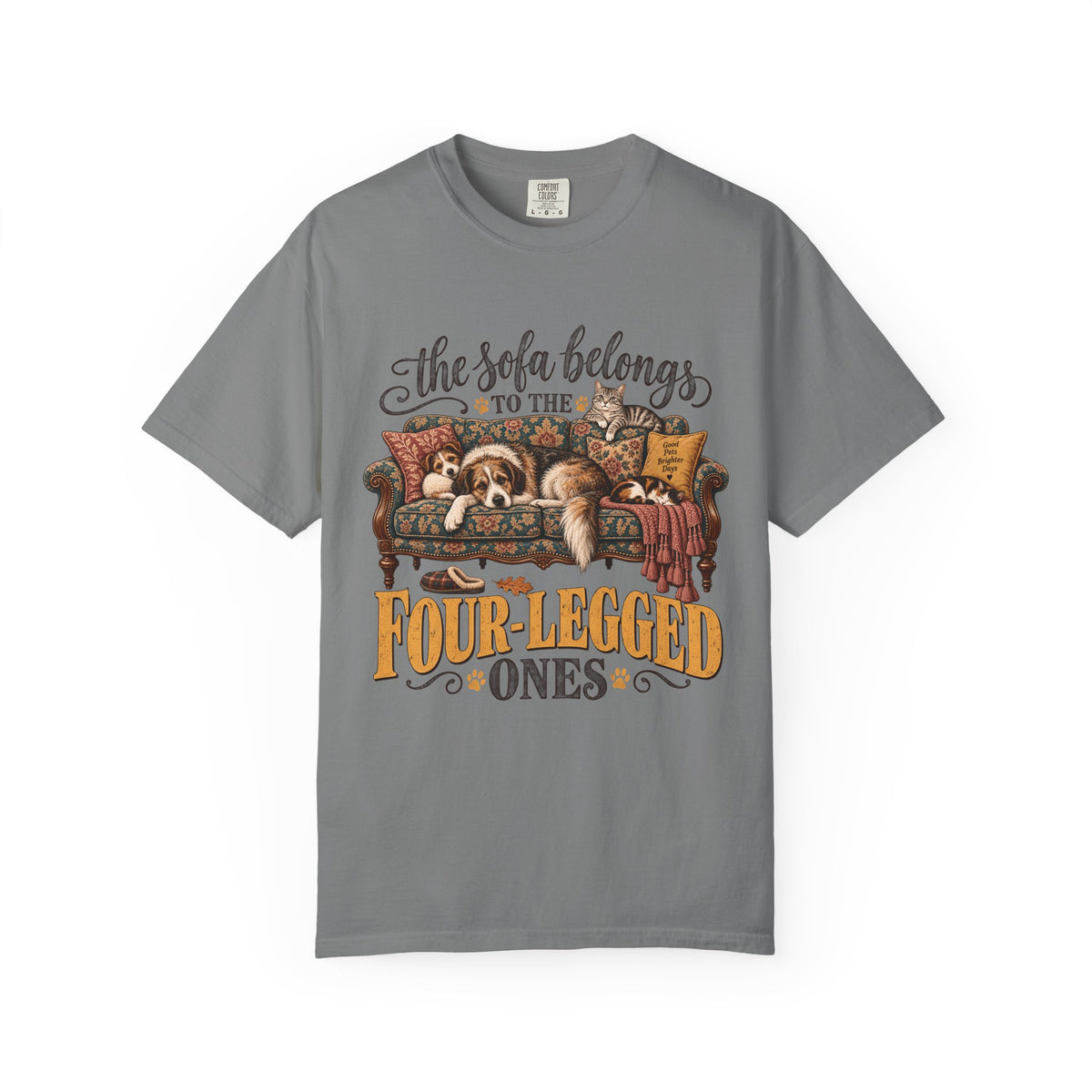 The Sofa Belongs to the Four-Legged Ones T-Shirt – Funny Dog & Cat Lover Tee