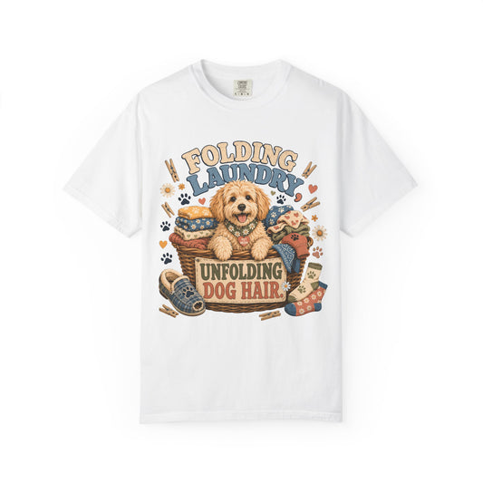 Folding Laundry Unfolding Dog Hair — Cute Pet Lover T-Shirt