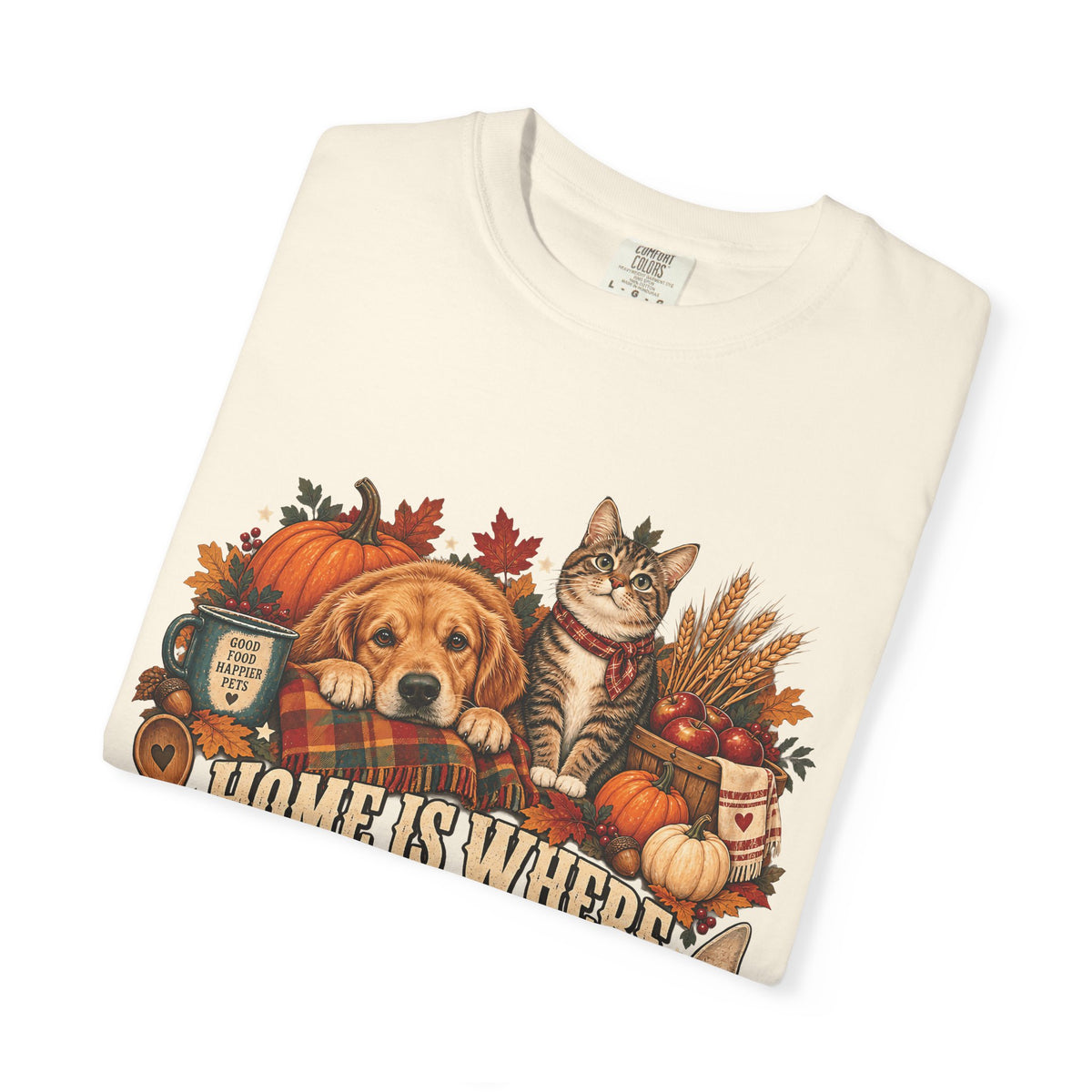Home Is Where They Wait for Leftovers T-Shirt – Thanksgiving Pet Lover Tee