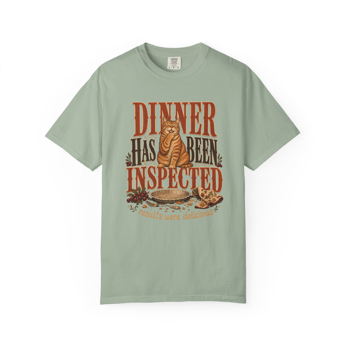 Dinner Has Been Inspected T-Shirt – Funny Cat Thanksgiving & Fall Tee