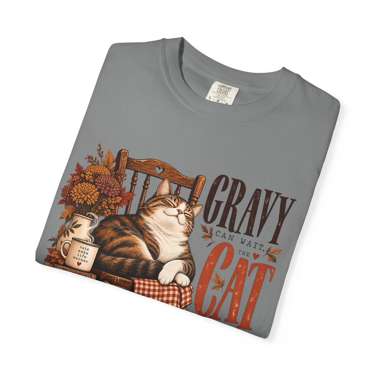 Gravy Can Wait The Cat Needs My Chair T-Shirt – Funny Thanksgiving Cat Tee