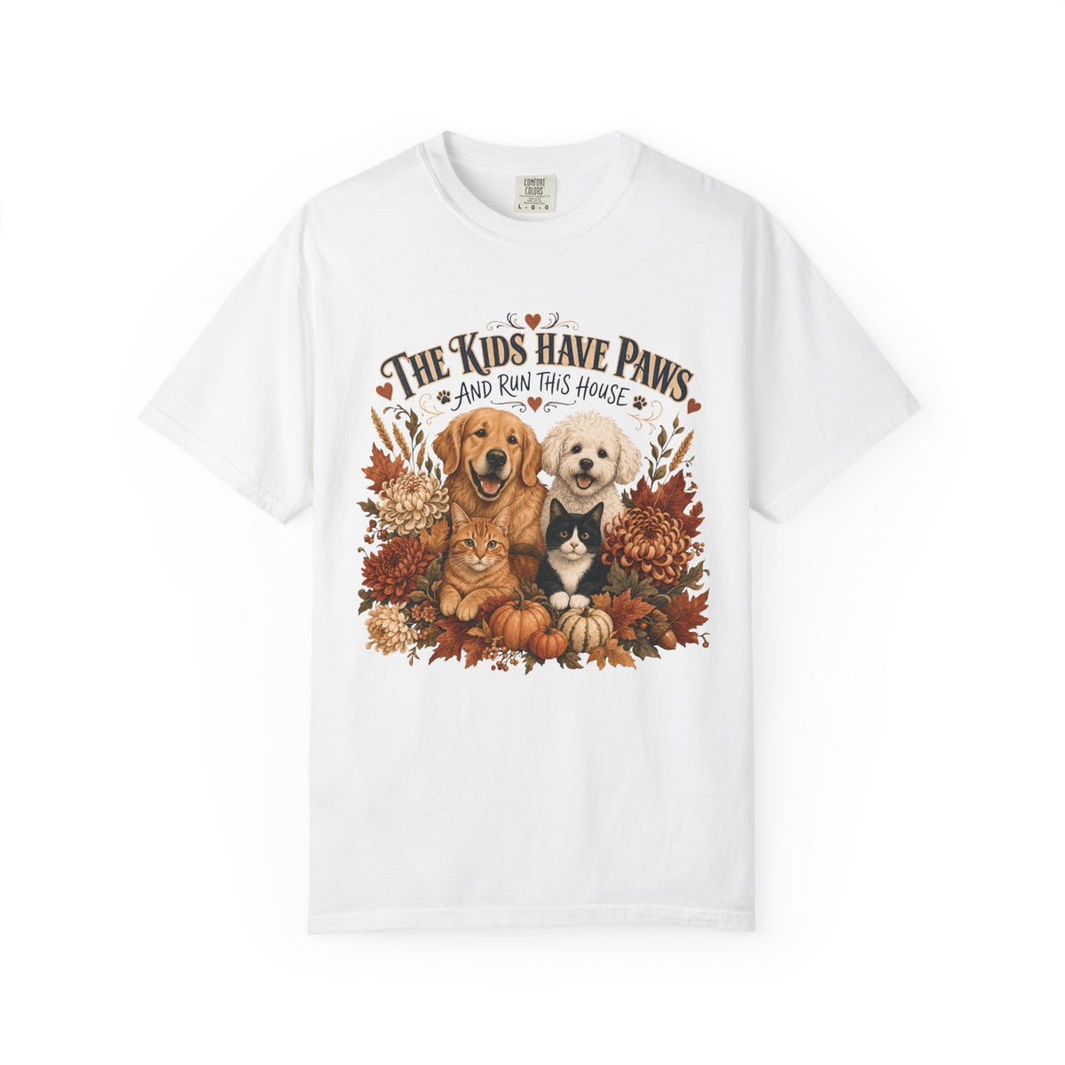 The Kids Have Paws & Run This House – Funny Pet Parent T-Shirt