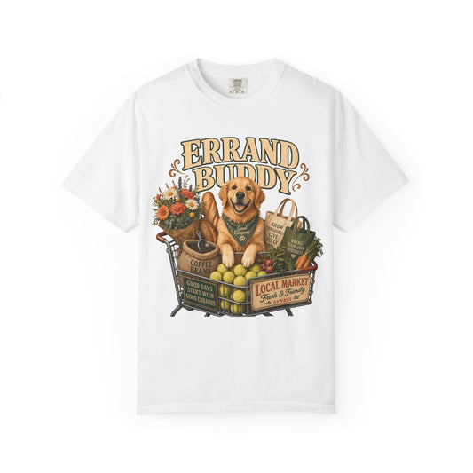 Errand Buddy Dog Mom — Cute Pet Lover T-Shirt