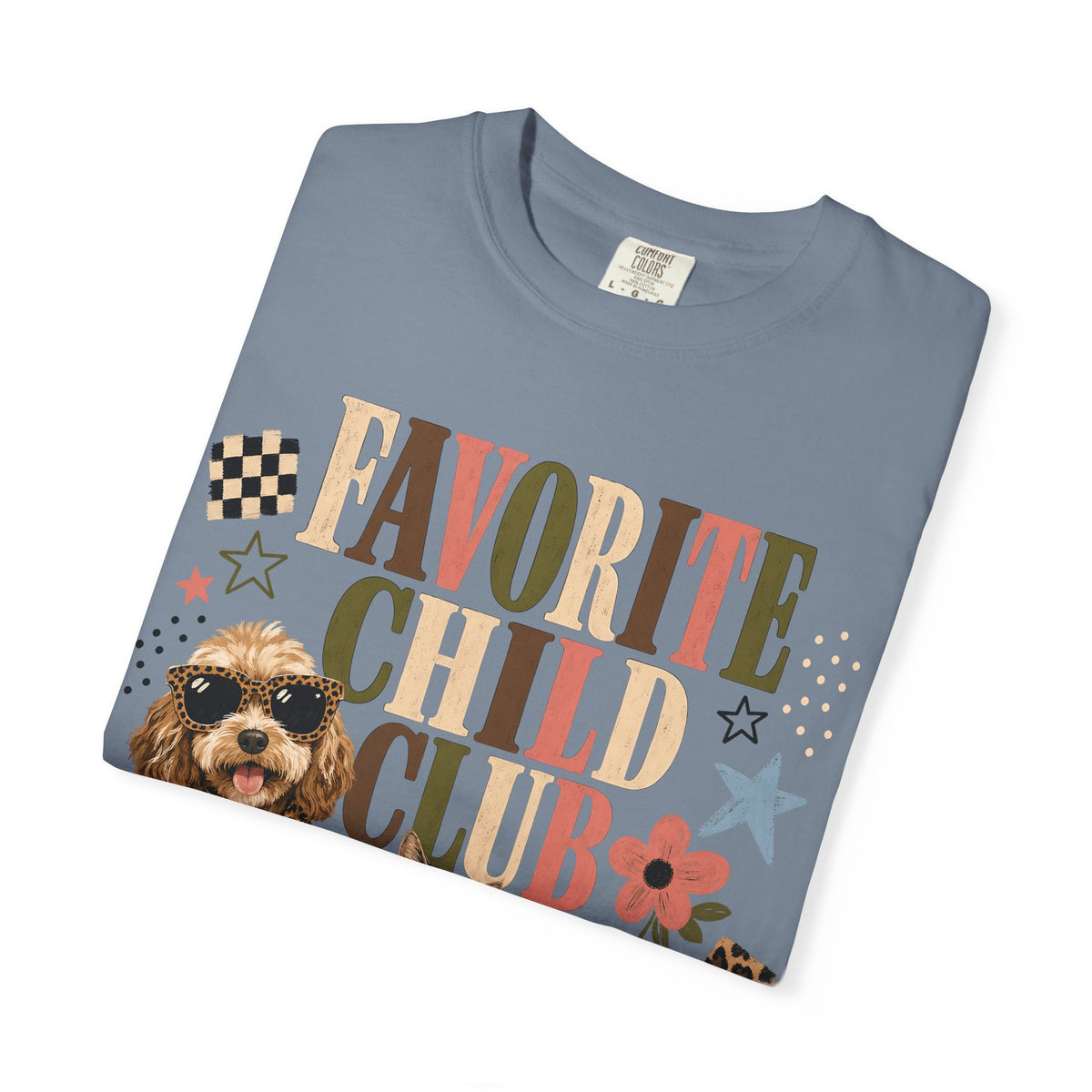 Favorite Child Club T-Shirt