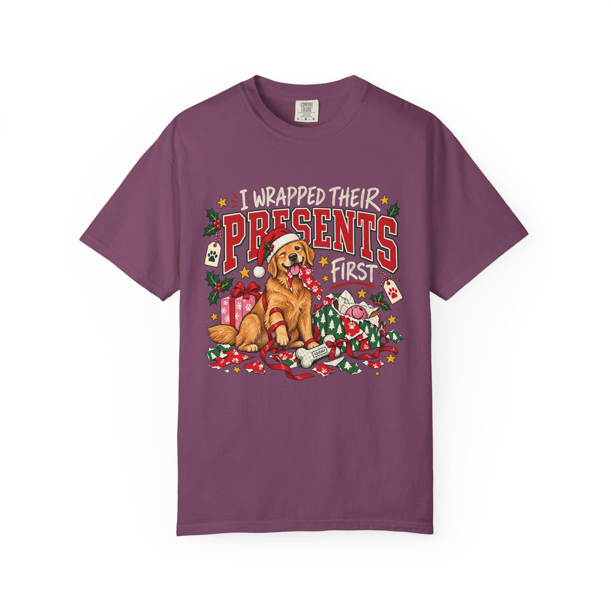 I Wrapped Their Presents First T-Shirt – Funny Christmas Dog Lover Tee