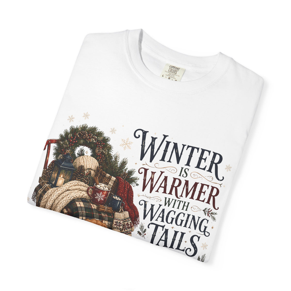 Winter Is Warmer With Wagging T-Shirt