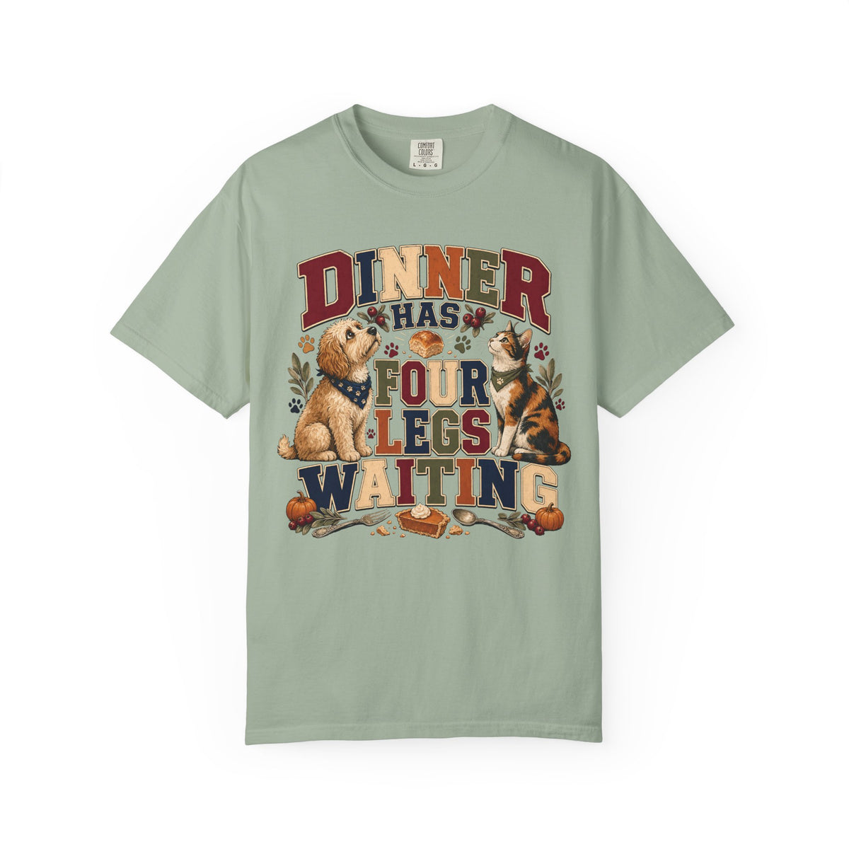 Dinner Has Four Legs Waiting – Funny Thanksgiving Pet T-Shirt