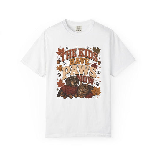 The Kids Have Paws Now T-Shirt – Funny Dog & Cat Parent Fall Graphic T-Shirt