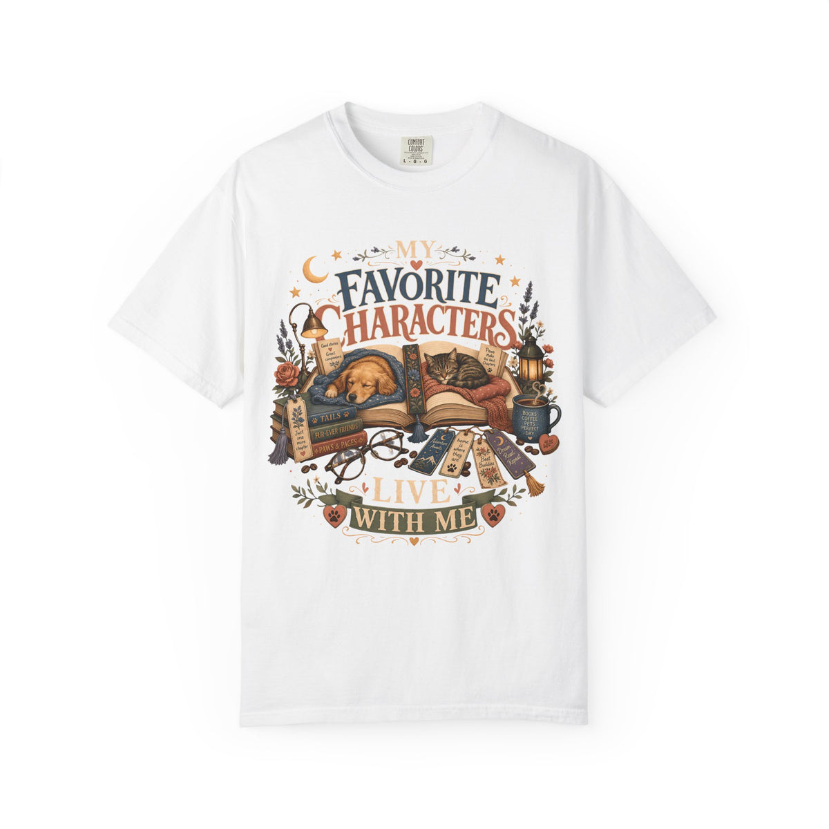 My Favorite Characters Live With Me — Cute Pet Lover Cottage T-Shirt