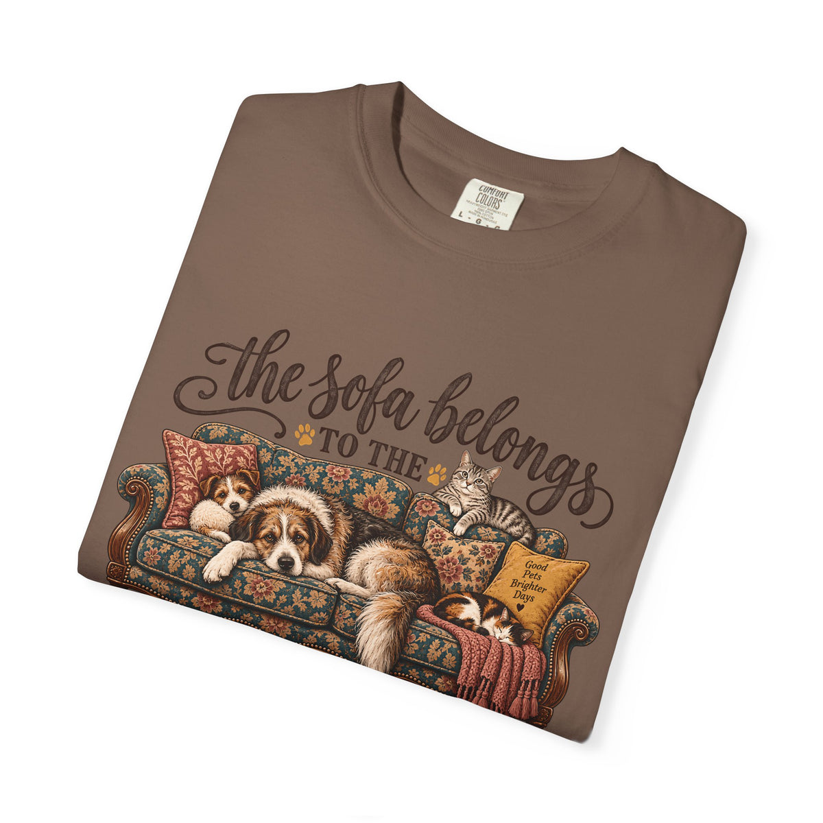 The Sofa Belongs to the Four-Legged Ones T-Shirt – Funny Dog & Cat Lover Tee