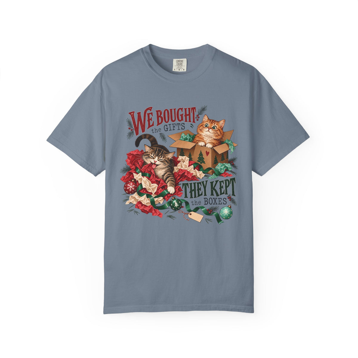 We Bought the Gifts They Kept the Boxes T-Shirt – Funny Christmas Cat Tee