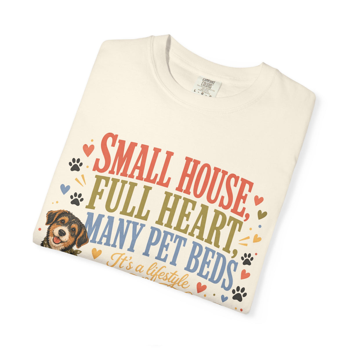 Small House Full Heart Many Pet Beds T-Shirt