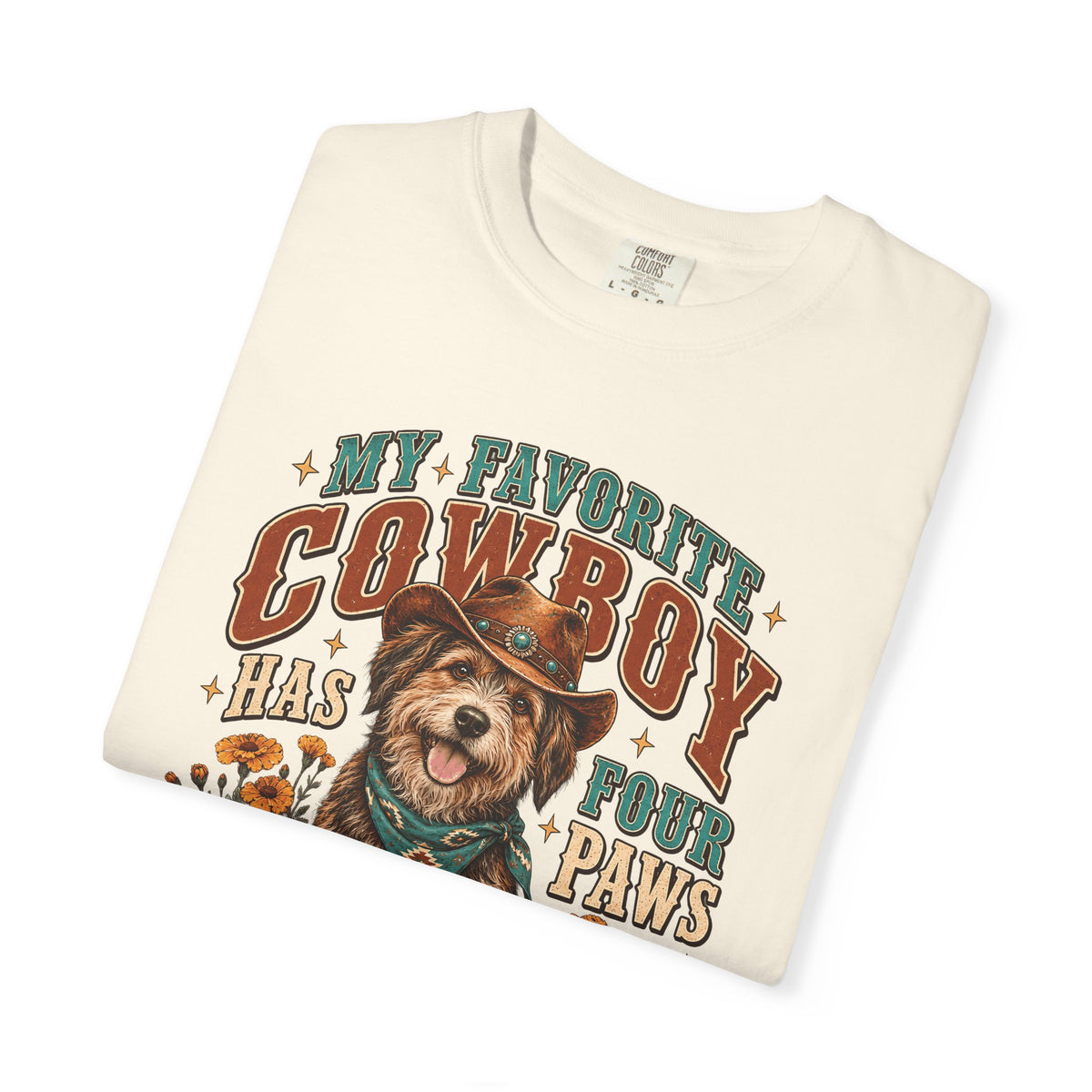 My Favorite Cowboy Has Four Paws T-Shirt – Western Dog Lover Tee