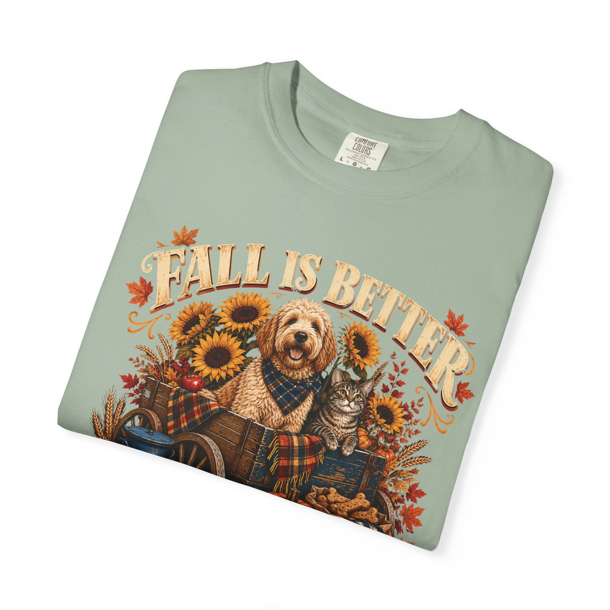 Fall Is Better With Paws – Dog & Cat Autumn T-Shirt