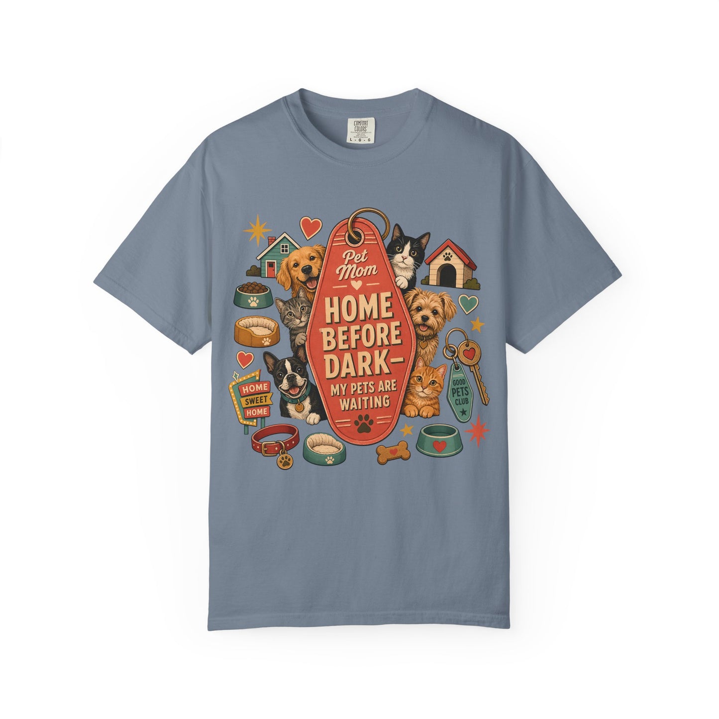 Home Before Dark Pet Mom — Cute Pet Lover T-Shirt