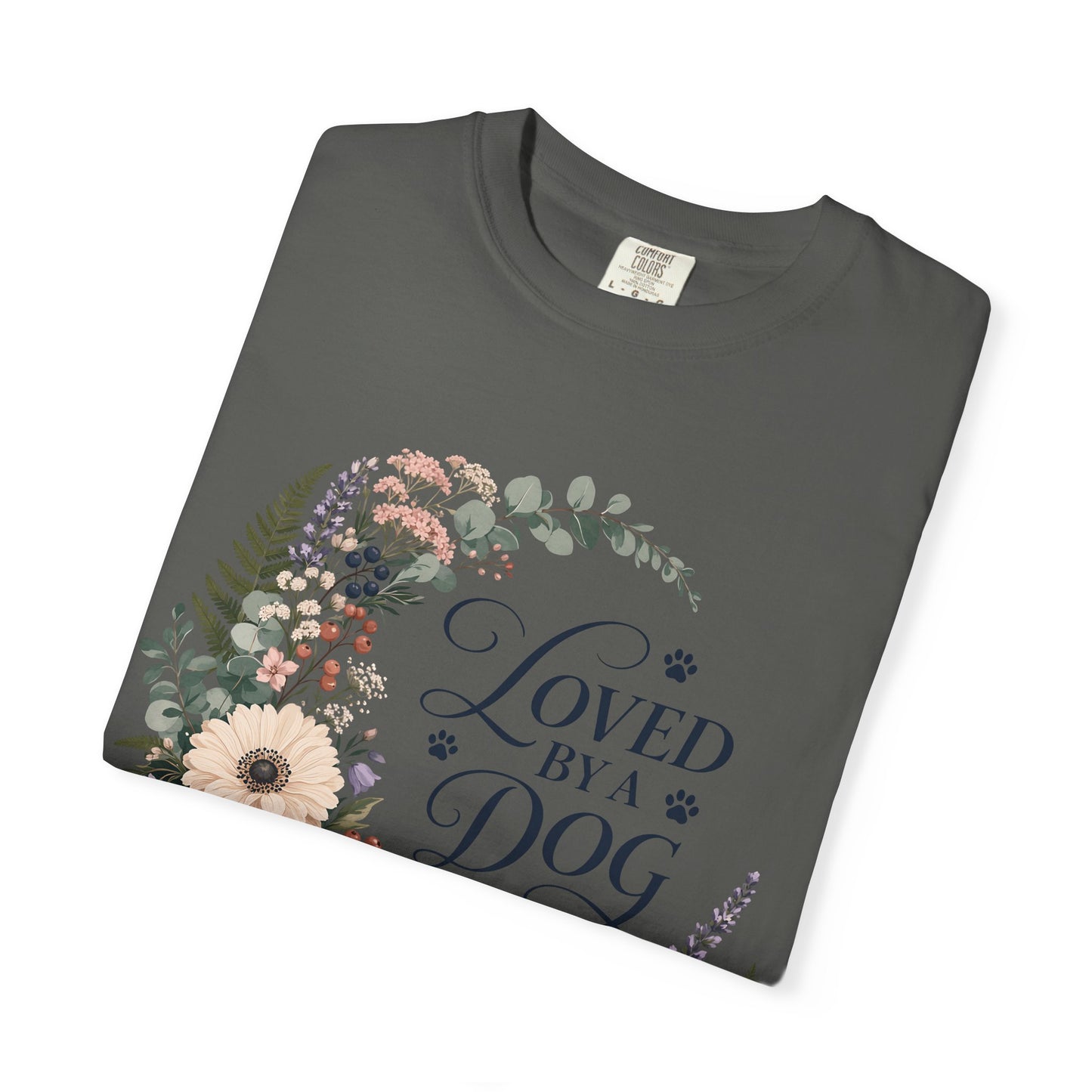 Loved by a Dog Floral — Cute Pet Lover T-Shirt