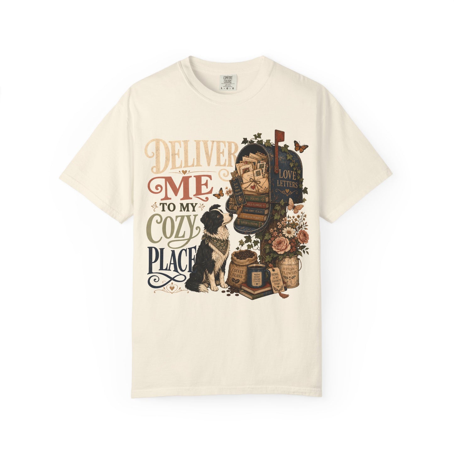 Deliver Me to My Cozy Place Shirt | Book Lover Dog Mom T-Shirt | | Cozy Coffee Reader Shirt | Comfort Colors