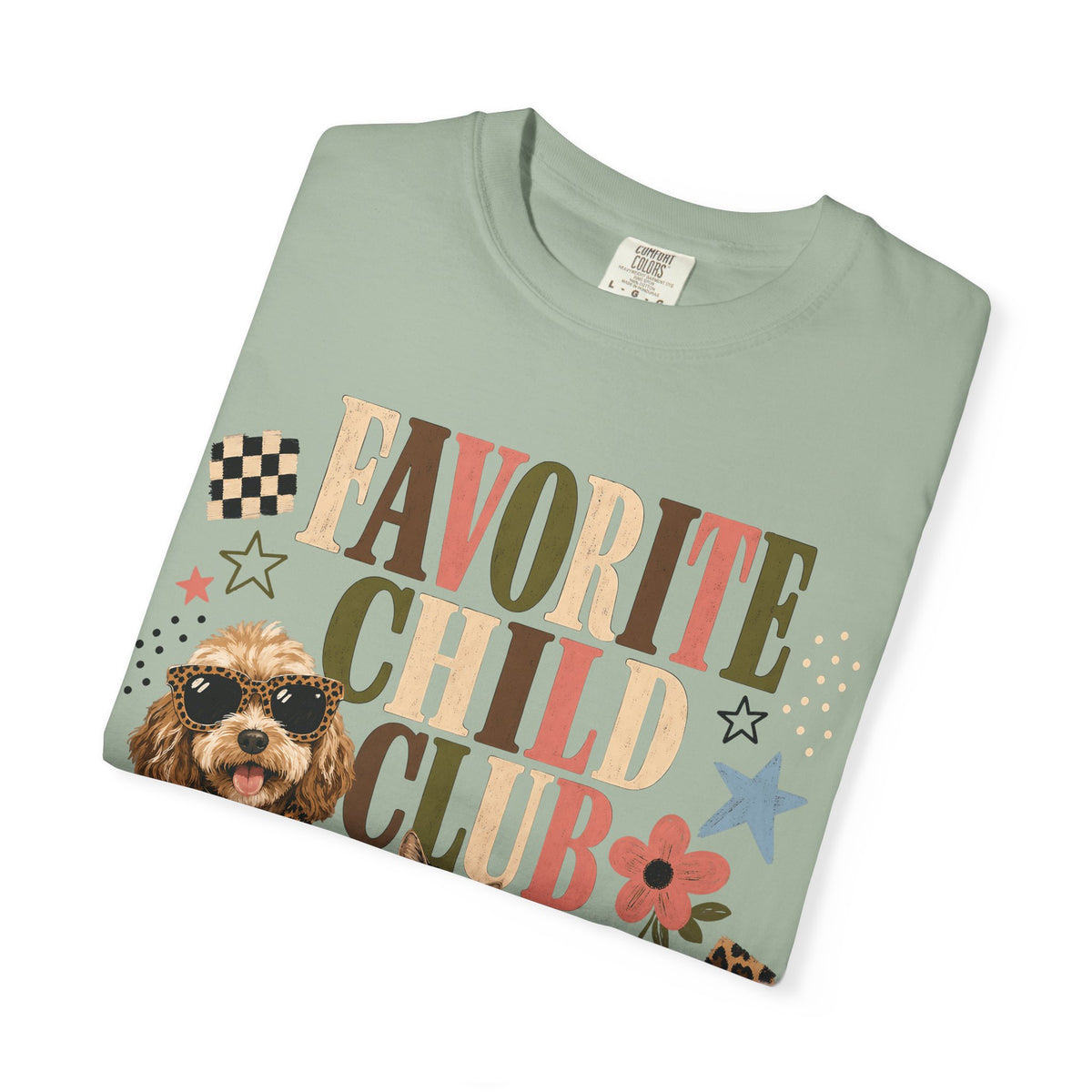 Favorite Child Club T-Shirt