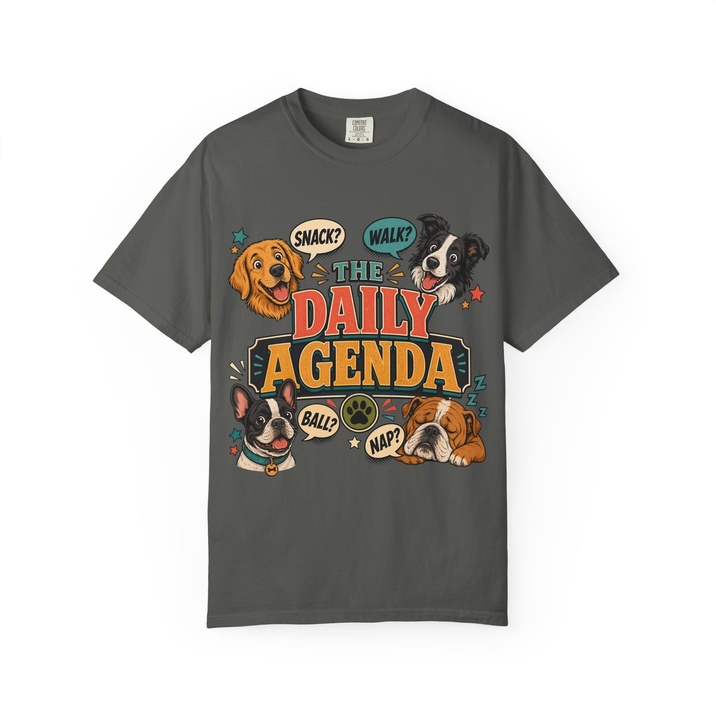 The Daily Agenda — Cute Pet Lover T-Shirt